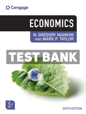 Economics 6th Edition Mankiw Test Bank
