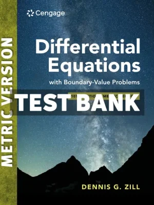 Differential Equations with Boundary-Value Problems International Metric Edition 10th Edition Zill Test Bank